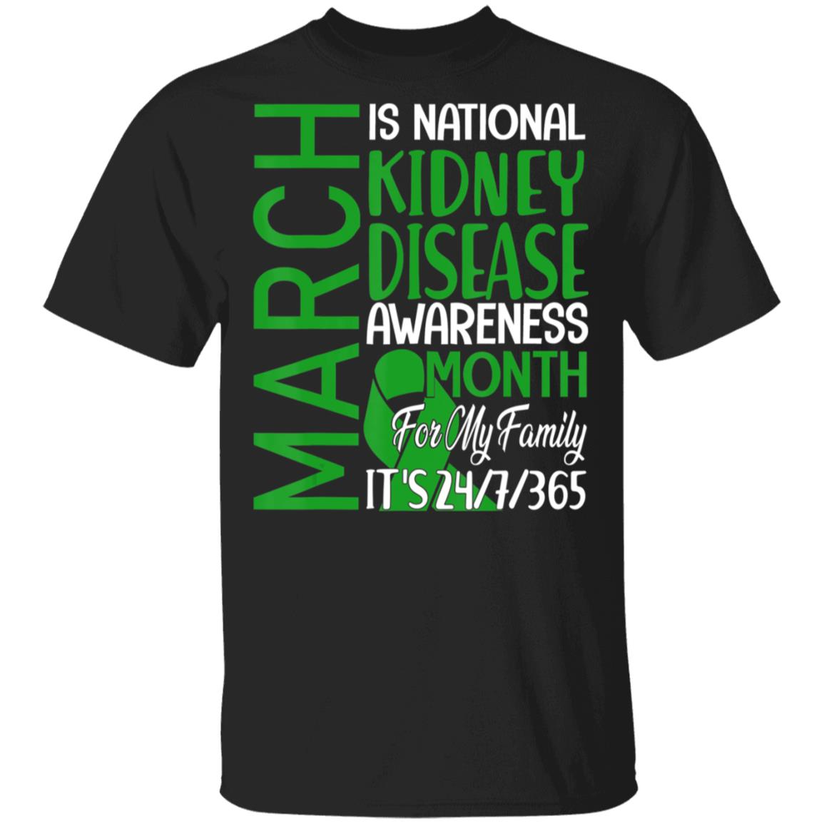 March is national kidney disease awareness month gift t shirt March is national kidney disease awareness month gift t shirt