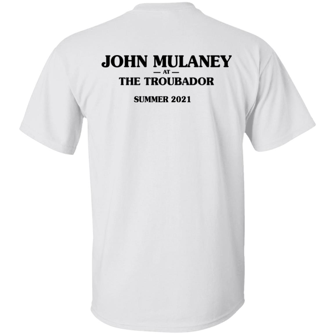 I Saw Him Right After He Got Outta Rehab Shirt John Mulaney At The Troubadour Summer 2021 Shirt Hoodie Sweatshirt I Saw Him Right After He Got Outta Rehab Shirt John Mulaney At The Troubadour Summer 2021 Shirt Hoodie Sweatshirt