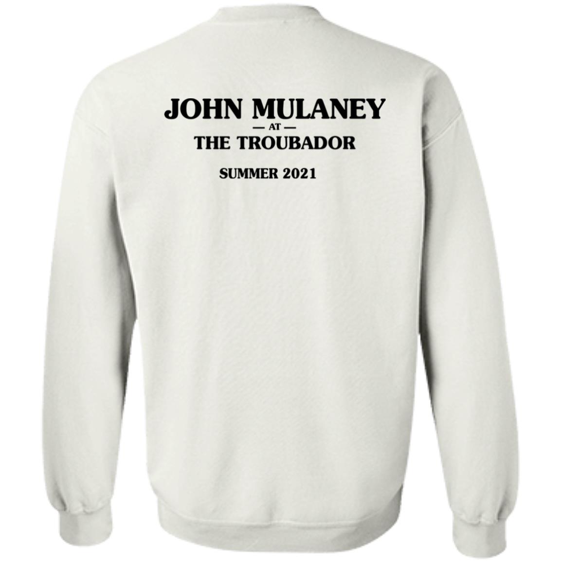 I Saw Him Right After He Got Outta Rehab Shirt John Mulaney At The Troubadour Summer 2021 Shirt Hoodie Sweatshirt I Saw Him Right After He Got Outta Rehab Shirt John Mulaney At The Troubadour Summer 2021 Shirt Hoodie Sweatshirt