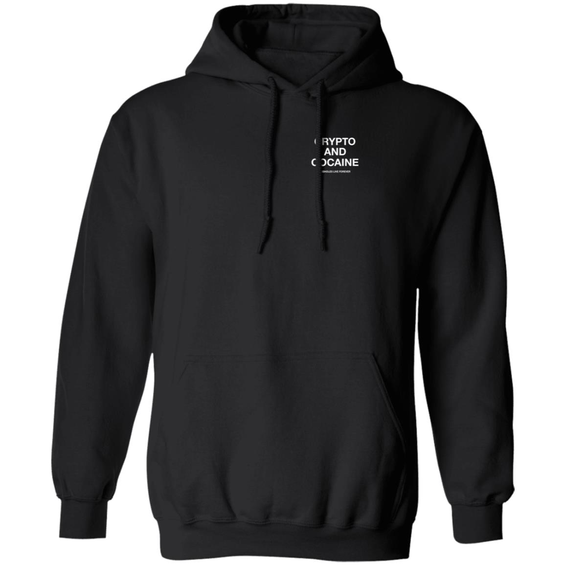 Crypto And Cocaine Assholes Live Forever Hoodie Assholes Live Forever Merch Crypto And Cocaine Assholes Live Forever Hoodie Assholes Live Forever Merch
