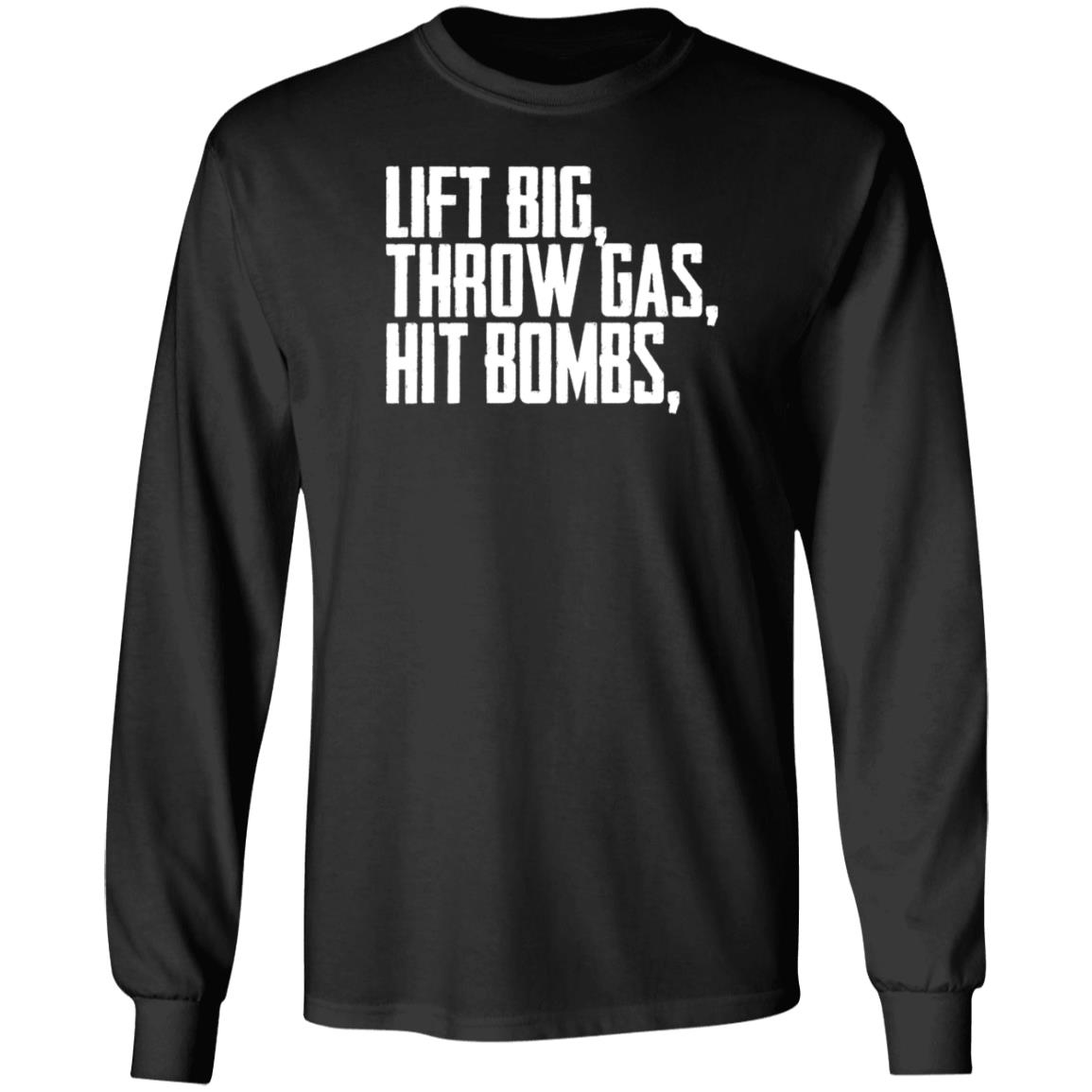 King Of Juco Lift Big Throw Gas Hit Bombs Shirt Hoodie Sweashirt Busstee