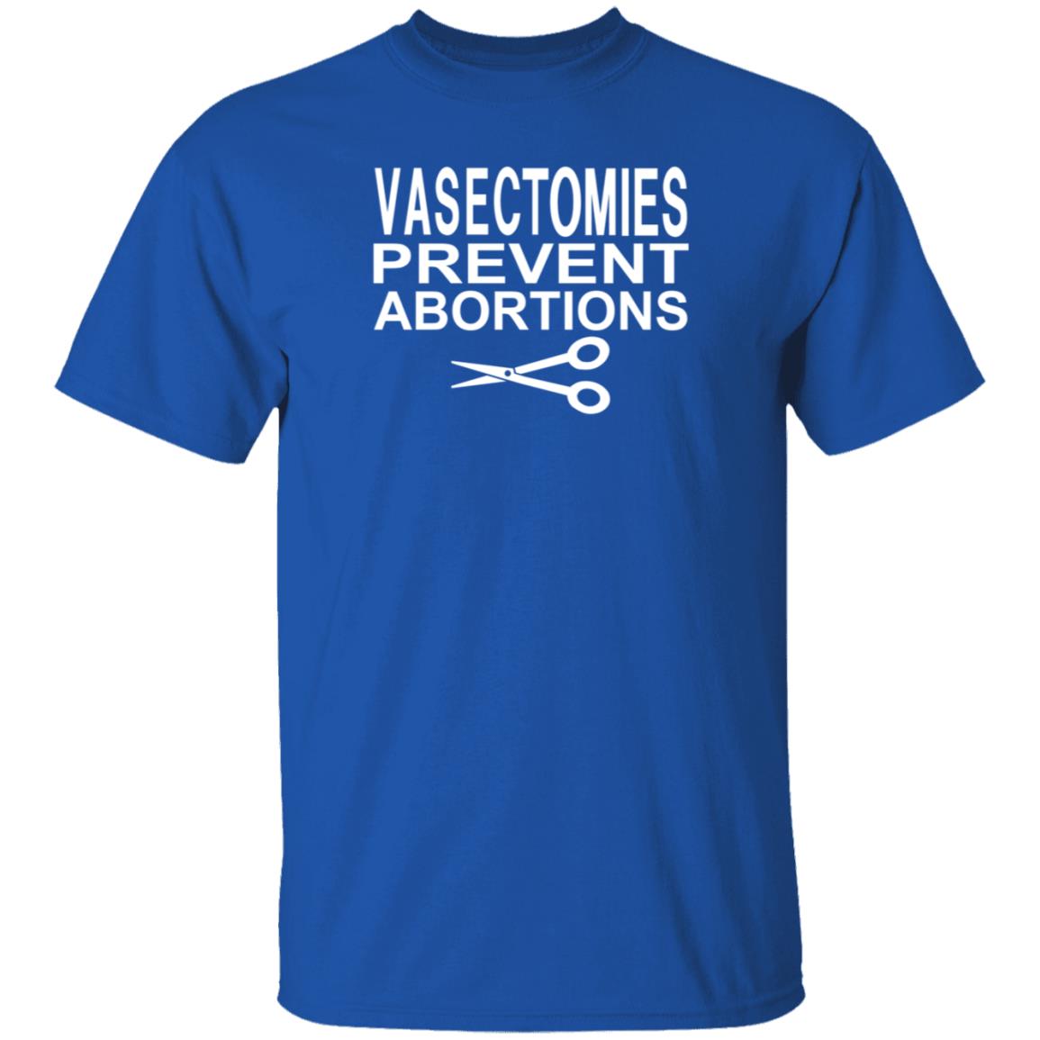 Vasectomies Prevent Abortions Shirt Black Professor Vasectomies Prevent Abortions Shirt Black Professor