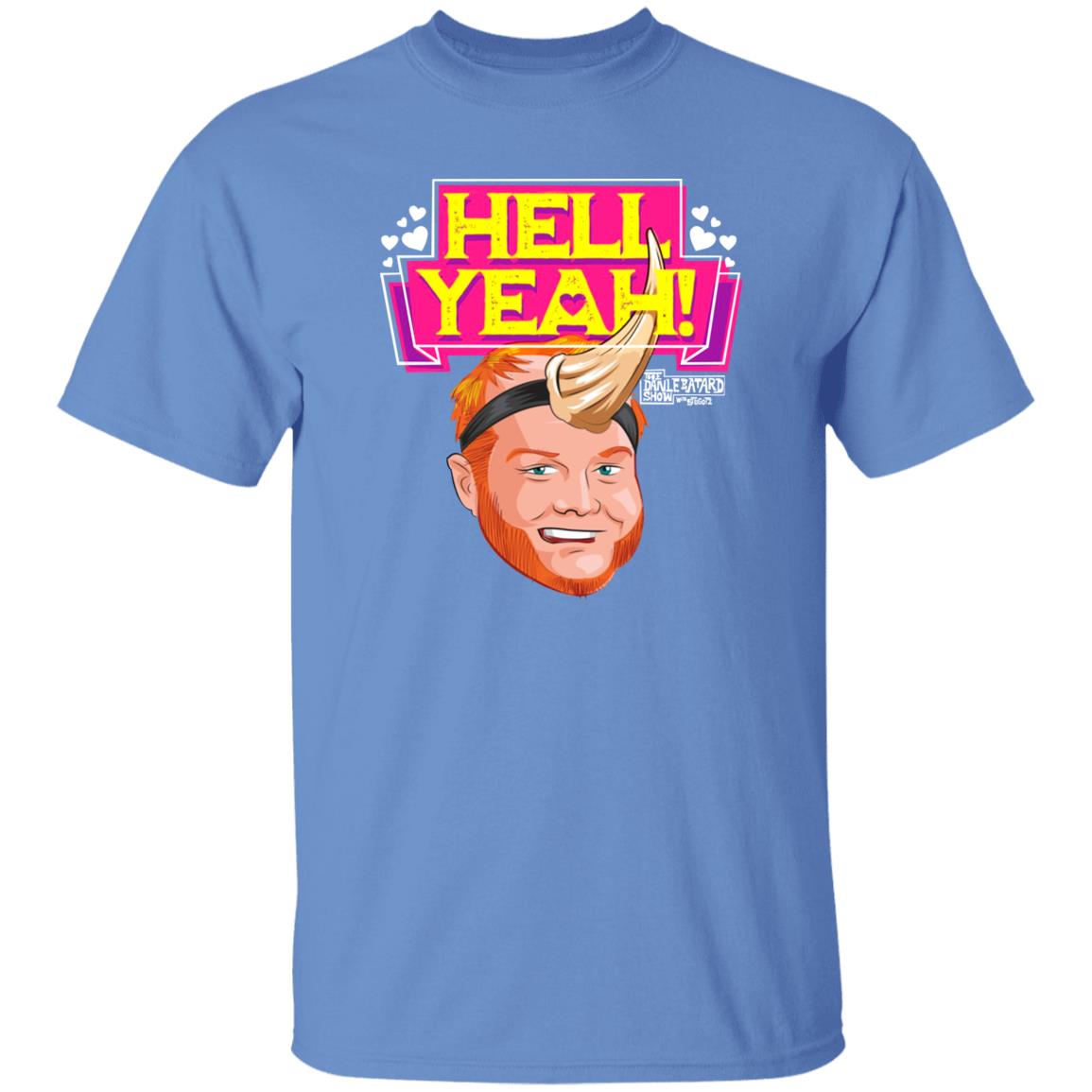 The Dan Le Batard Show Merch Store Hell Yeah Shirt Angel Resto The Dan Le Batard Show Merch Store Hell Yeah Shirt Angel Resto