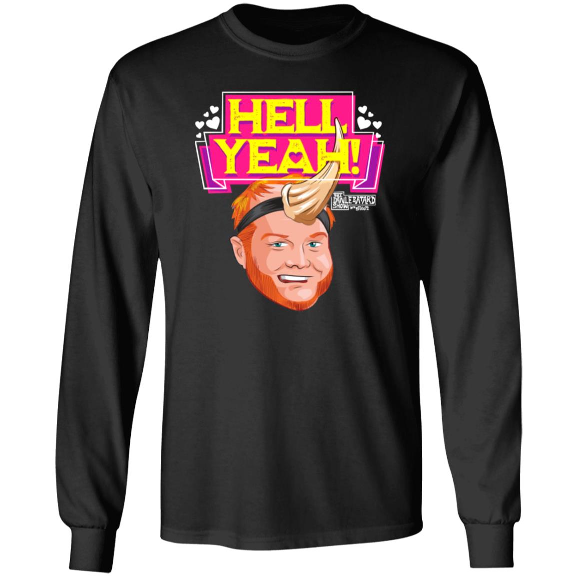 The Dan Le Batard Show Merch Store Hell Yeah Shirt Angel Resto The Dan Le Batard Show Merch Store Hell Yeah Shirt Angel Resto