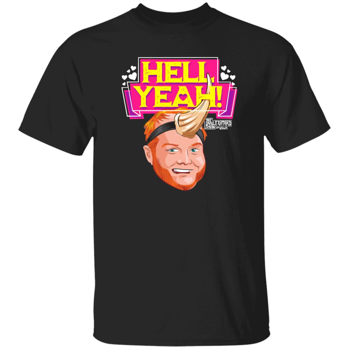 The Dan Le Batard Show Merch Store Hell Yeah Shirt Angel Resto The Dan Le Batard Show Merch Store Hell Yeah Shirt Angel Resto