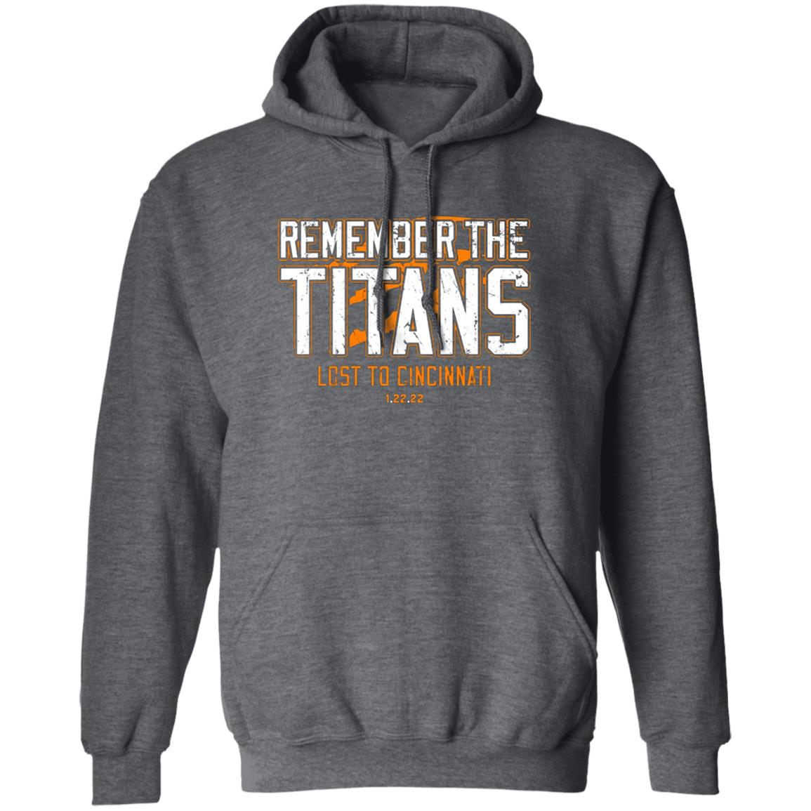 Remember The Titans Lost To Cincinnati Shirt Cincy Shirts Store Remember The Titans Lost To Cincinnati Shirt Cincy Shirts Store