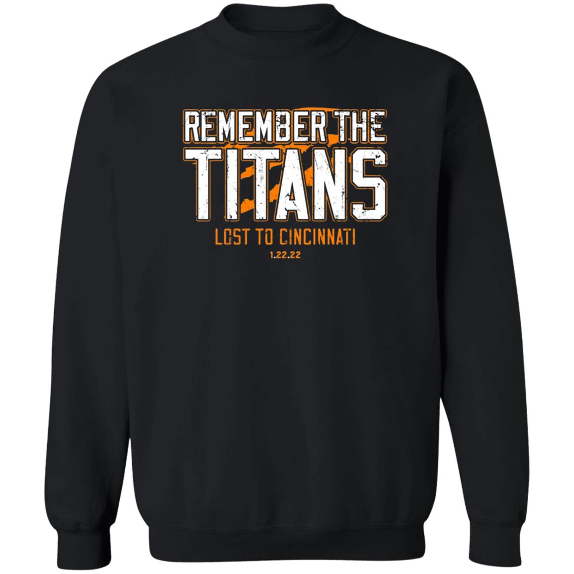 Remember The Titans Lost To Cincinnati Shirt Cincy Shirts Store Remember The Titans Lost To Cincinnati Shirt Cincy Shirts Store