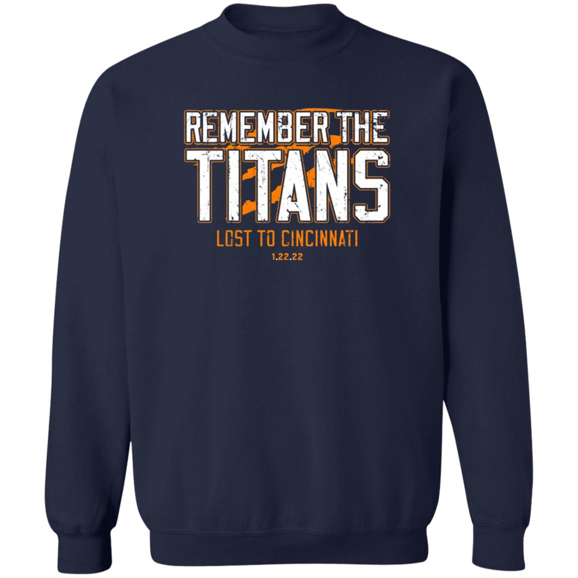 Remember The Titans Lost To Cincinnati Shirt Cincy Shirts Store Remember The Titans Lost To Cincinnati Shirt Cincy Shirts Store