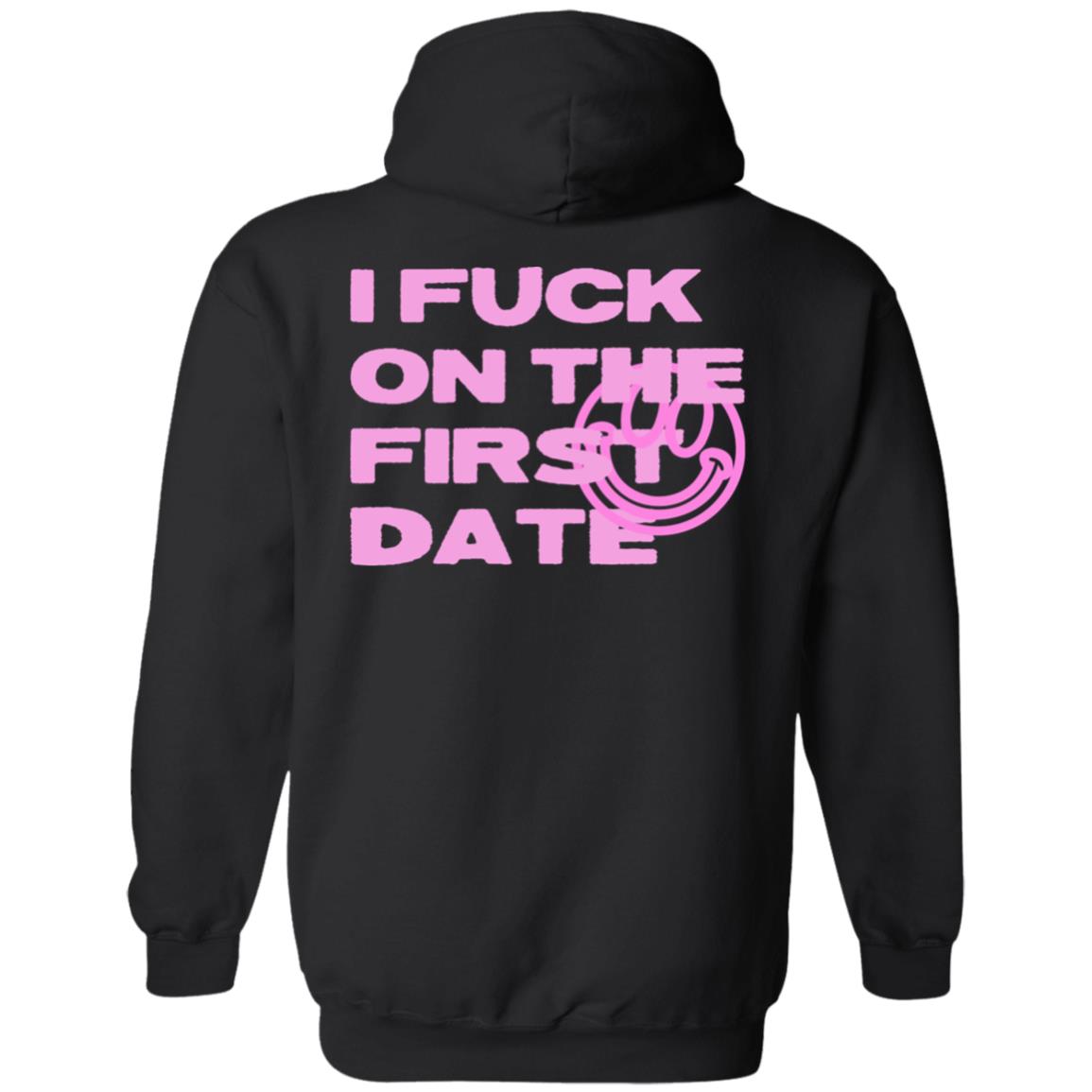 I Fuck On The First Date Hoodie Silenzio Merch Brown First Date Hoodie I Fuck On The First Date Hoodie Silenzio Merch Brown First Date Hoodie