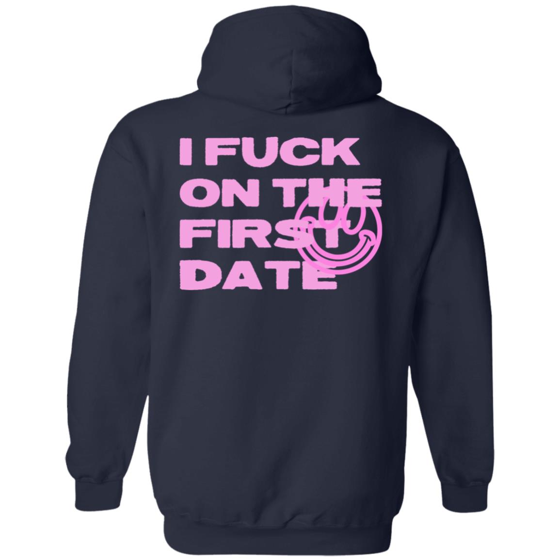 I Fuck On The First Date Hoodie Silenzio Merch Brown First Date Hoodie I Fuck On The First Date Hoodie Silenzio Merch Brown First Date Hoodie