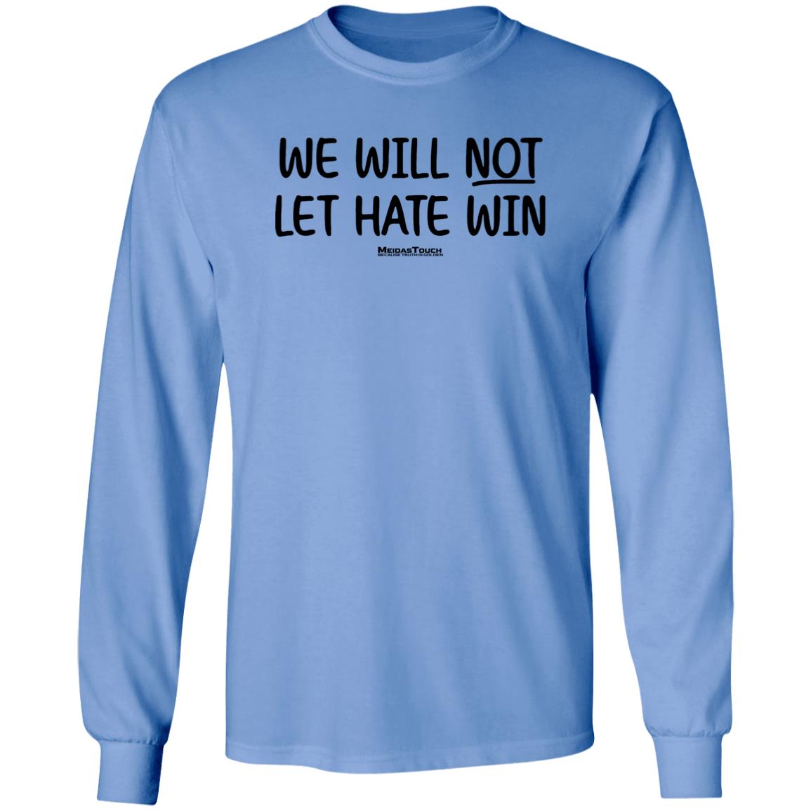 Meidas Touch Merch We Will Not Let Hate Win Shirt McMorrow Meidas Touch Merch We Will Not Let Hate Win Shirt McMorrow